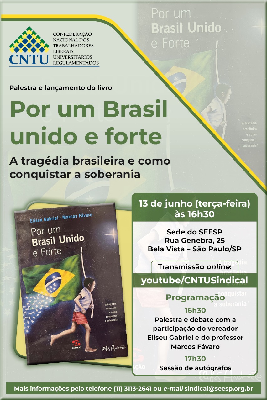 Professor Eliseu Gabriel lança livro 'Por um Brasil unido e forte