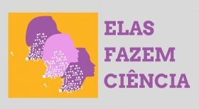 Encontro destaca a liderança de mulheres cientistas