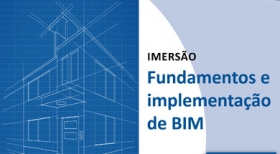 Inscrições abertas para curso de imersão em BIM