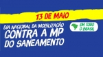 Entidades promovem Dia nacional de mobilização contra MP do saneamento