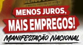 Centrais protestam em SP contra juros altos